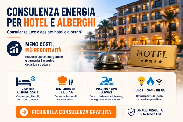 Consulenza luce e gas Hotel ed Alberghi